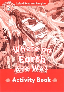 Books Frontpage Oxford Read and Imagine 2. Where on Earth Are We Activity Book
