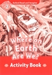 Front pageOxford Read and Imagine 2. Where on Earth Are We Activity Book