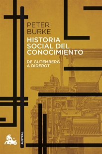 Books Frontpage Historia social del conocimiento. De Gutenberg a Diderot