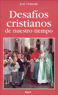 Books Frontpage Desafíos cristianos de nuestro tiempo