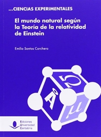 Books Frontpage El mundo natural según la Teoría de la relatividad de Einstein