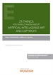 Front page25 things you should know about Artificial Intelligence Art and Copyright (Papel + e-book)