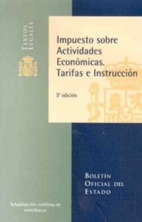 Books Frontpage Impuesto sobre Actividades Económicas. Tarifas e Instrucción
