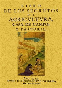 Books Frontpage Libro de los secretos de la agricultura, casa de campo y pastoril