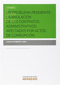 Books Frontpage Un problema pendiente: La anulación de los contratos administrativos afectados por actos de corrupción