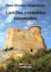 Books Frontpage Castillos y cenobios extremeños