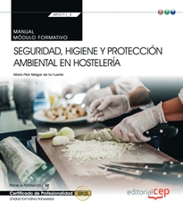 Books Frontpage Manual. Seguridad, higiene y protección ambiental en hostelería (MF0711_2: Transversal). Certificados de profesionalidad