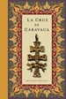Front pageLa cruz de Caravaca (Cartoné)