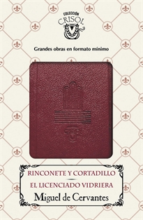 Books Frontpage Rinconete y Cortadillo - El licenciado Vidriera (Crisolín 2016)