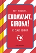 Front pageEndavant, Girona!