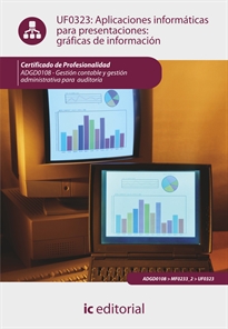 Books Frontpage Aplicaciones informáticas para presentaciones: gráficas de información. adgd0108 - gestión contable y gestión administrativa para auditorías