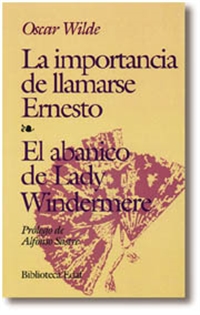 Books Frontpage La importancia de llamarse Ernesto. El Abanico de Lady Windermere