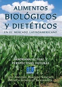Books Frontpage Alimentos Biológicos y Dietéticos en el mercado LatinoAmericano