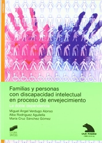Books Frontpage Familias y personas con discapacidad intelectual en proceso de envejecimiento