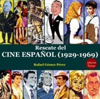 Books Frontpage Rescate del cine español (1929-1969)