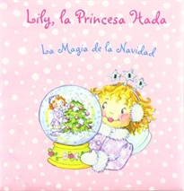 Books Frontpage Lily, la Princesa Hada. La Magia de la Navidad