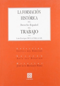 Books Frontpage La formación histórica del derecho español del trabajo