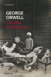 Books Frontpage Los días de Birmania (edición definitiva avalada por The Orwell Estate)