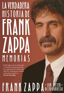 Books Frontpage La verdadera historia de Frank Zappa