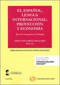 Books Frontpage El español, lengua internacional: proyección y economía (Papel + e-book)