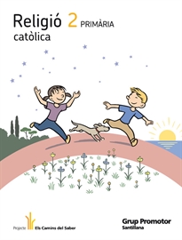 Books Frontpage Religio Catolica 2 Primaria Els Camins Del Saber