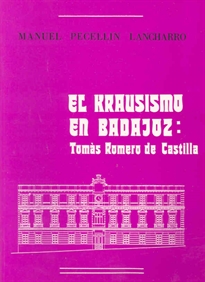 Books Frontpage El krausismo en Badajoz. Tomás Romero de Castilla