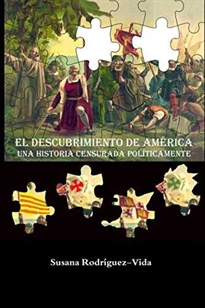 Books Frontpage El descubrimiento de América: una historia censurada políticamente