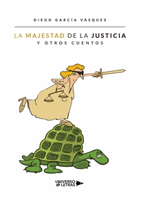 Books Frontpage La majestad de la justicia y otros cuentos