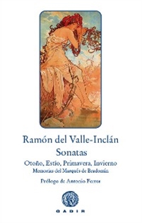 Books Frontpage Sonatas. Sonata de Otoño, Sonata de Estío, Sonata de Primavera, Sonata de Invierno. Memorias del Marqués de Bradomín