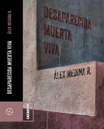 Books Frontpage Desaparecida, Muerta, Viva