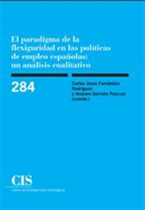 Books Frontpage El paradigma de la flexiguridad en las políticas de empleo españolas: un análisis cualitativo