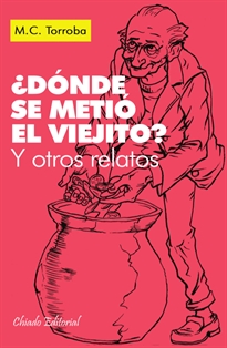 Books Frontpage ¿Dónde se metió el viejito? Y Otros relatos