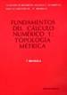 Front pageFundamentos del cálculo numérico 1. Topología métrica (Colección de matemática aplicada e informática)