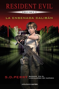 Books Frontpage Resident Evil: La Ensenada Calibán