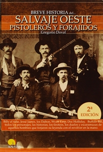 Books Frontpage Breve historia del salvaje oeste. Pistoleros y forajidos