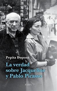 Books Frontpage La verdad sobre Jacqueline y Pablo Picasso