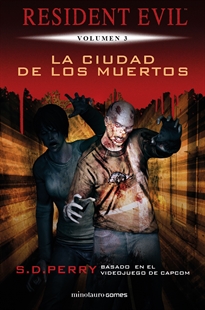 Books Frontpage Resident Evil nº 03/06 La ciudad de los muertos