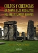 Front pageCultos y creencias en torno a los megalitos del área atlántica europea