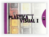 Books Frontpage Quadern d'expressió plàstica i visual I. ESO. Connecta 2.0