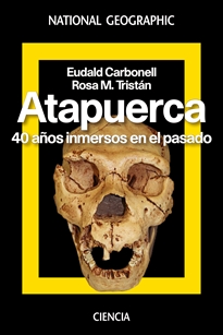 Books Frontpage Atapuerca. 40 años inmersos en el pasado