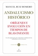 Front pageAndalucismo Histórico. Orígenes y evolución.