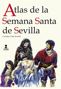 Books Frontpage Atlas de la Semana Santa de Sevilla