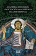 Portada del libro Academia, educación e innovación en la historia del arte Medieval