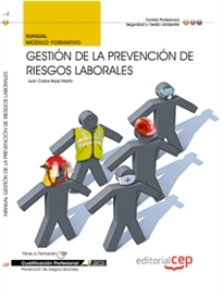 Books Frontpage Manual Gestión de la prevención de riesgos laborales. Cualificaciones Profesionales