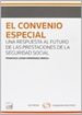 Front pageEl convenio especial: Una respuesta al futuro de las prestaciones de la Seguridad Social (Papel + e-book)