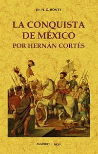 Books Frontpage La conquista de México por Hernán Cortés