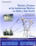 Front pageTécnicas y procesos en las instalaciones eléctricas en media y baja tensión