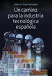 Front pageUn camino para la industria tecnológica española