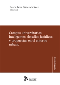 Books Frontpage Campus universitarios inteligentes: desafíos jurídicos y propuestas en el entorno urbano.