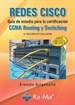 Front pageRedes cisco. Guía de estudio para la certificación ccna routing y switching. 4ª edición actualizada